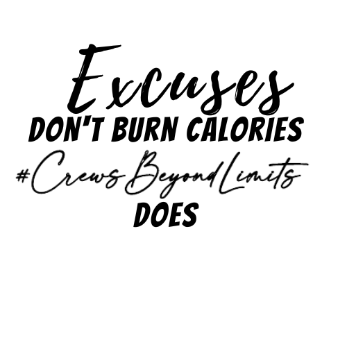 Excuses don't burn calories workout tank